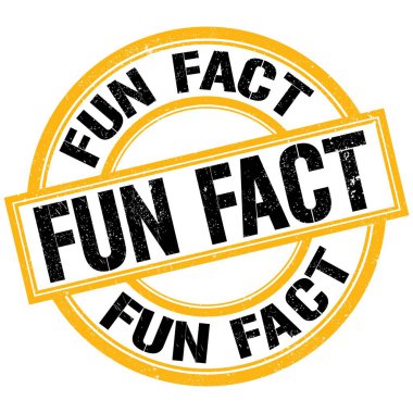 Sarı-siyah yuvarlak mühür işareti üzerine yazılmış eğlenceli gerçek metni