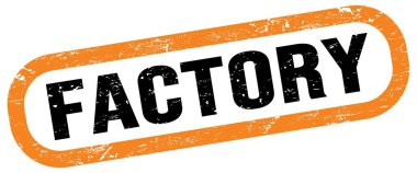 FACTORY, turuncu-siyah dikdörtgen işareti üzerine metin.
