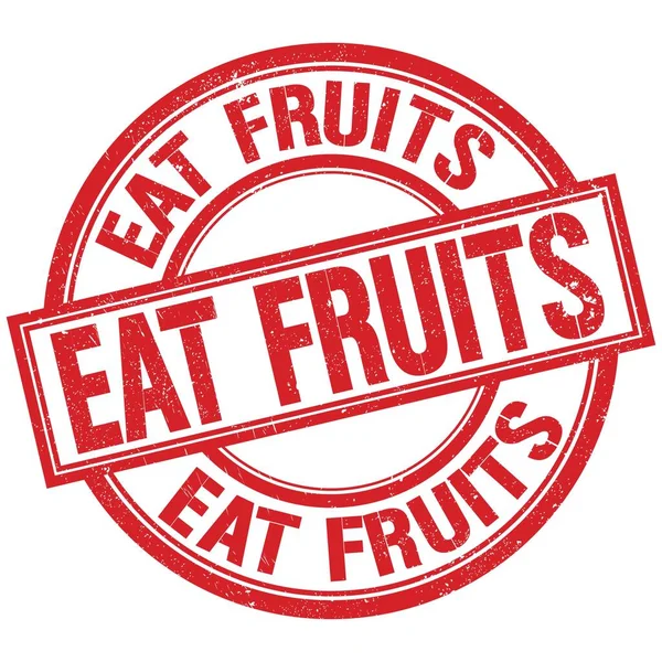Comer Frutas Texto Escrito Palabra Rojo Ronda Sello Signo —  Fotos de Stock