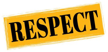 Turuncu-siyah dikdörtgen mühür işareti üzerine yazılmış Saygı metni.