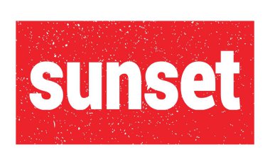 gün batımı metni kırmızı grungy mühür işareti üzerine yazılmış.