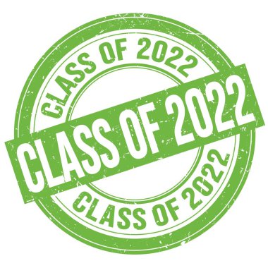 2022 Sınıfı Yeşil yuvarlak grungy işareti üzerine yazılmış metin