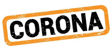 CORONA metni turuncu-siyah dikdörtgen mühür işareti üzerine yazılmış.
