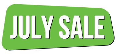 Yeşil trapez damgasıyla yazılmış JULY satış metni.