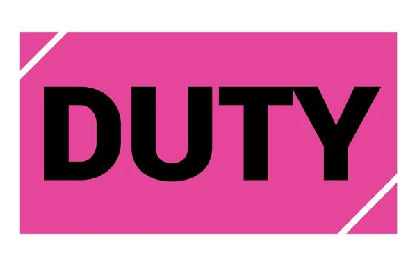 Duty文字 用粉红 黑色矩形邮票标志写成 — 图库照片