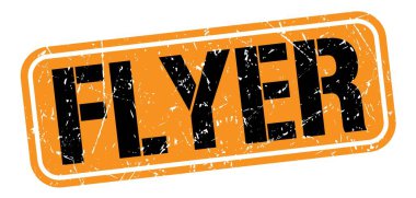 FLYER metni turuncu-siyah grungy işareti üzerine yazılmış.