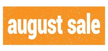 Turuncu grungy mühür işareti üzerine yazılmış Ağustos satışı metni.