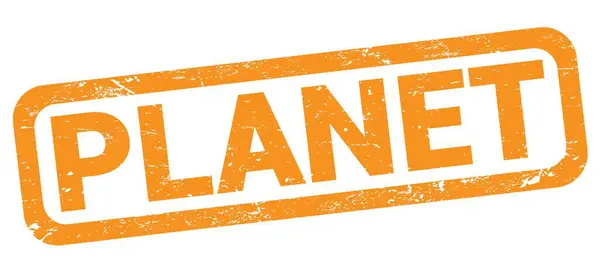 Planet Text Written Orange Rectangle Stamp Sign — Zdjęcie stockowe