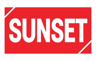 Kırmızı dikdörtgen damga işareti üzerine yazılmış SUNSET metni.