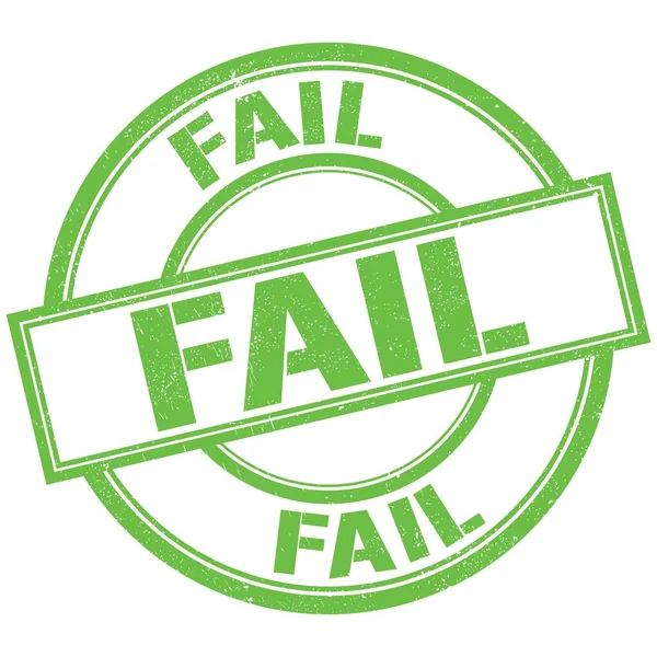 Fail Text Written Green Stamp Sign — Stock Photo, Image