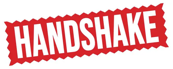 Handshake Text Written Red Zig Zag Stamp Sign — Stockfoto