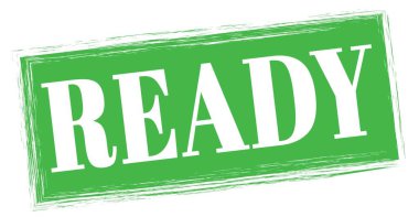 READY text written on green rectangle stamp sign.