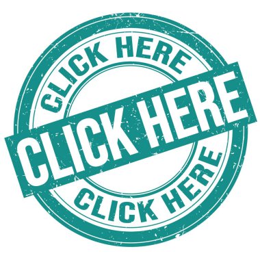 CLICK HERE text written on blue round grungy stamp sign
