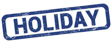 HOLIDAY text written on blue rectangle stamp sign.