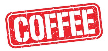 COFFEE text written on red grungy stamp sign.
