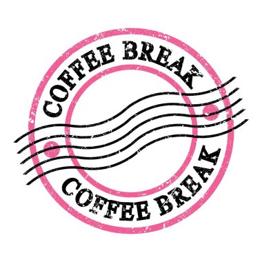 Kahve molası, pembe-siyah kirli posta pulu üzerine yazılmış metin..