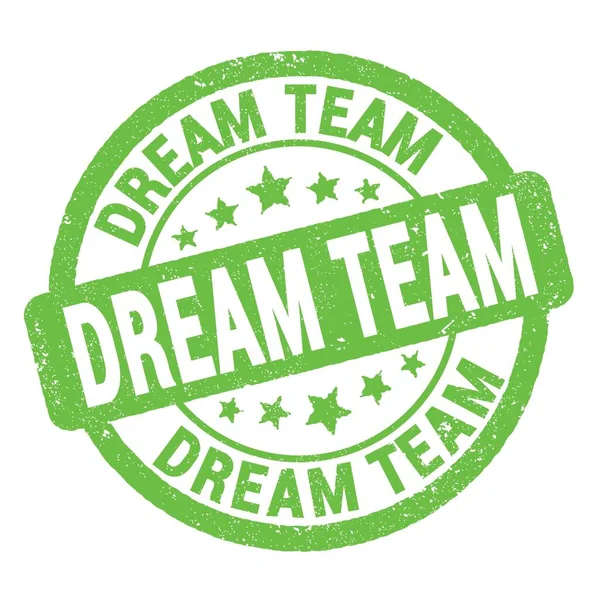 Dream Team Text Written Green Grungy Stamp Sign — Stockfoto