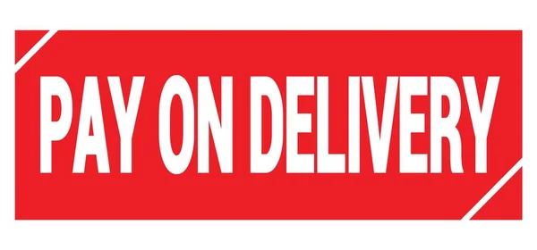 Pay Teks Delivery Yang Ditulis Pada Tanda Cap Grungy Merah — Stok Foto
