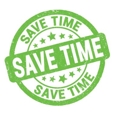 SAVE TIME text written on green grungy stamp sign.