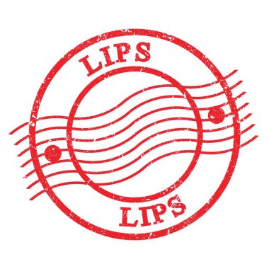 LIPS, kırmızı grungy posta pulu üzerine yazılmış metin.