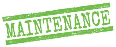 Yeşil grungy satır işareti üzerine yazılmış MATENANCE metni.