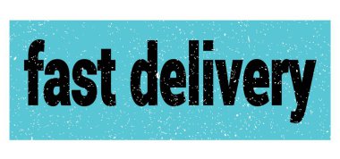 fast delivery text written on blue-black grungy stamp sign.