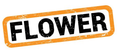 FLOWER metni turuncu-siyah dikdörtgen mühür işareti üzerine yazılmış.