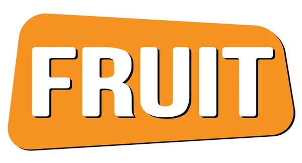 Narancssárga Trapézpecsét Táblára Írt Gyümölcsös Szöveg — Stock Fotó