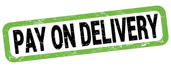 Pay Delivery Text Written Green Black Rectangle Stamp Sign — Stock Photo, Image