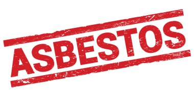 Kırmızı dikdörtgen damga işareti üzerine yazılmış ASBESTOS metni.