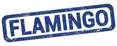 Mavi dikdörtgen damga işareti üzerine yazılmış FLAMINGO metni.