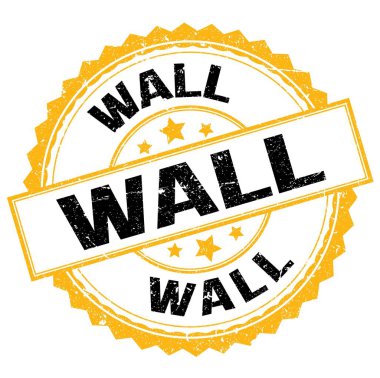 Sarı-siyah pul işareti üzerine yazılmış Wall metni