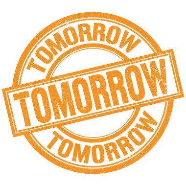 Yarın, turuncu damga işareti üzerine yazılmış bir metin