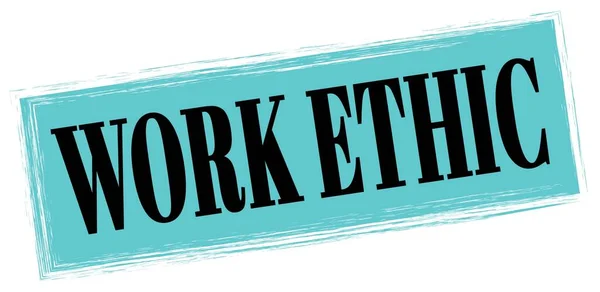 Teks Ethic Work Ditulis Pada Tanda Cap Persegi Panjang Biru — Stok Foto