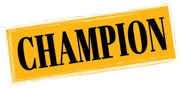 Champion Text Written Orange Black Rectangle Stamp Sign — Stockfoto