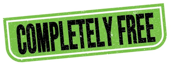 Completely Free Text Written Green Black Grungy Stamp Sign — Φωτογραφία Αρχείου