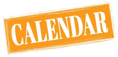 Turuncu dikdörtgen mühür işareti üzerine yazılmış CALENDAR metni.