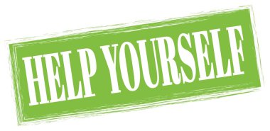 HELP YOURSELF text written on green rectangle stamp sign.