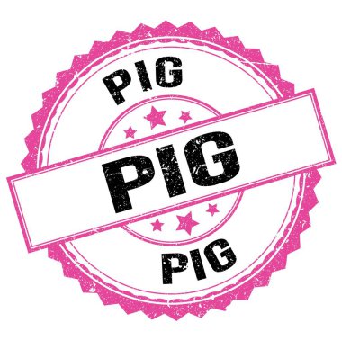 Pembe-siyah pul işareti üzerine yazılmış PIG metni