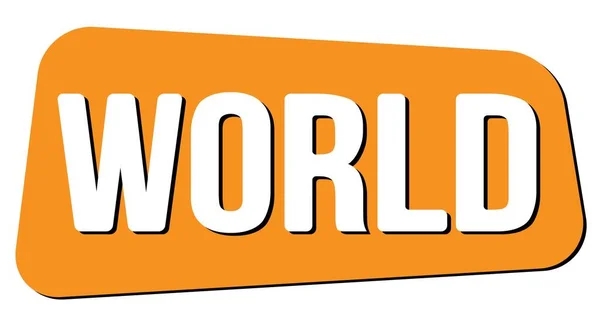 World Text Written Orange Trapeze Stamp Sign — ストック写真