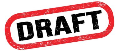 DRAFT, kırmızı-siyah dikdörtgen işareti üzerinde metin.