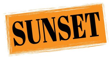 Turuncu-siyah dikdörtgen mühür işareti üzerine yazılmış günbatımı metni.