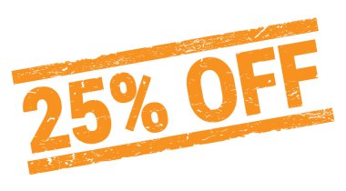 25% OFF text written on orange rectangle stamp sign.