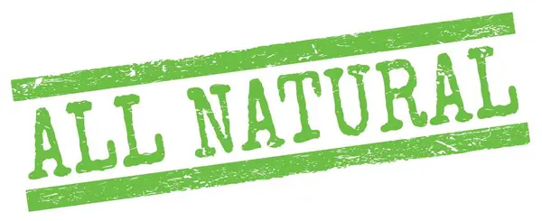 Wszystkie Naturalne Tekst Napisany Zielonych Liniach Grungy Znak Znaczka — Zdjęcie stockowe