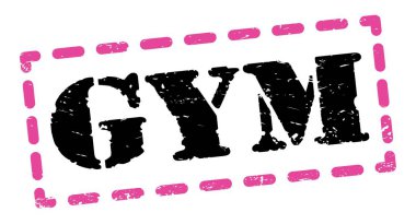 GYM text written on pink-black dash stamp sign.