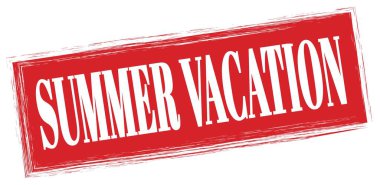 Kırmızı dikdörtgen damga işareti üzerine yazılmış YAZ Tatil metni.