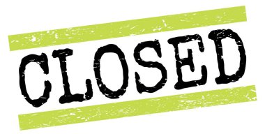 CLOSED text written on green-black grungy lines stamp sign.