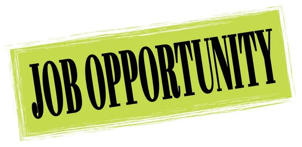 Job Opportunity Text Written Green Black Rectangle Stamp Sign — Stockfoto