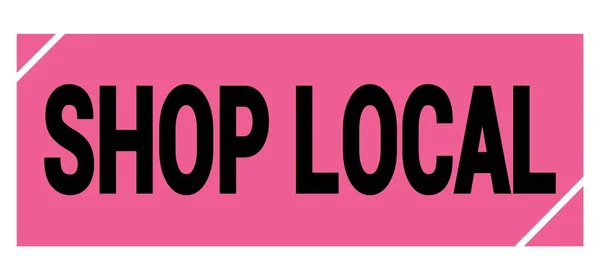 Shop Local Text Written Pink Black Grungy Stamp Sign — ストック写真