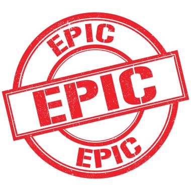 EPIC text written on red round stamp sign